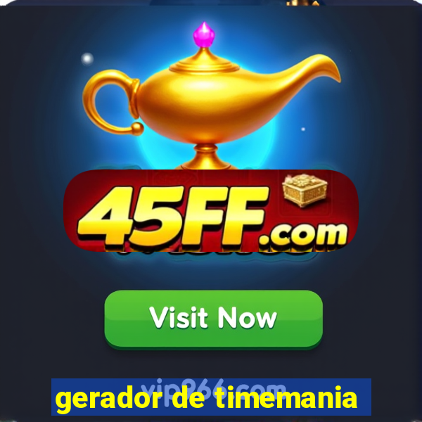 gerador de timemania